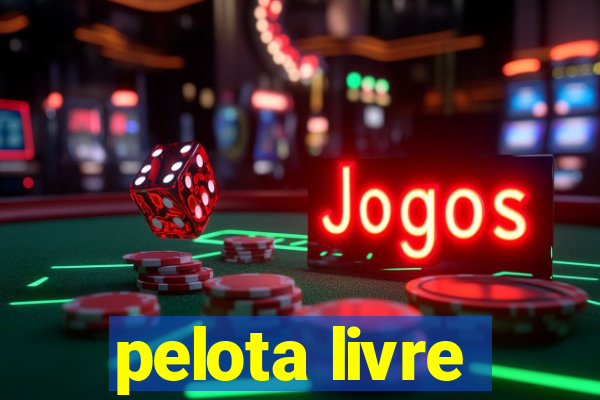 pelota livre